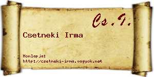 Csetneki Irma névjegykártya